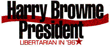 Harry Browne for President